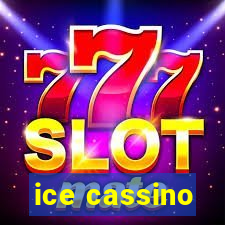 ice cassino